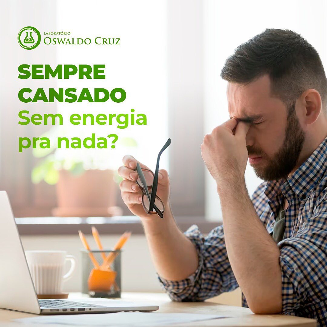 VOCÊ ESTÁ SEMPRE CANSADO?