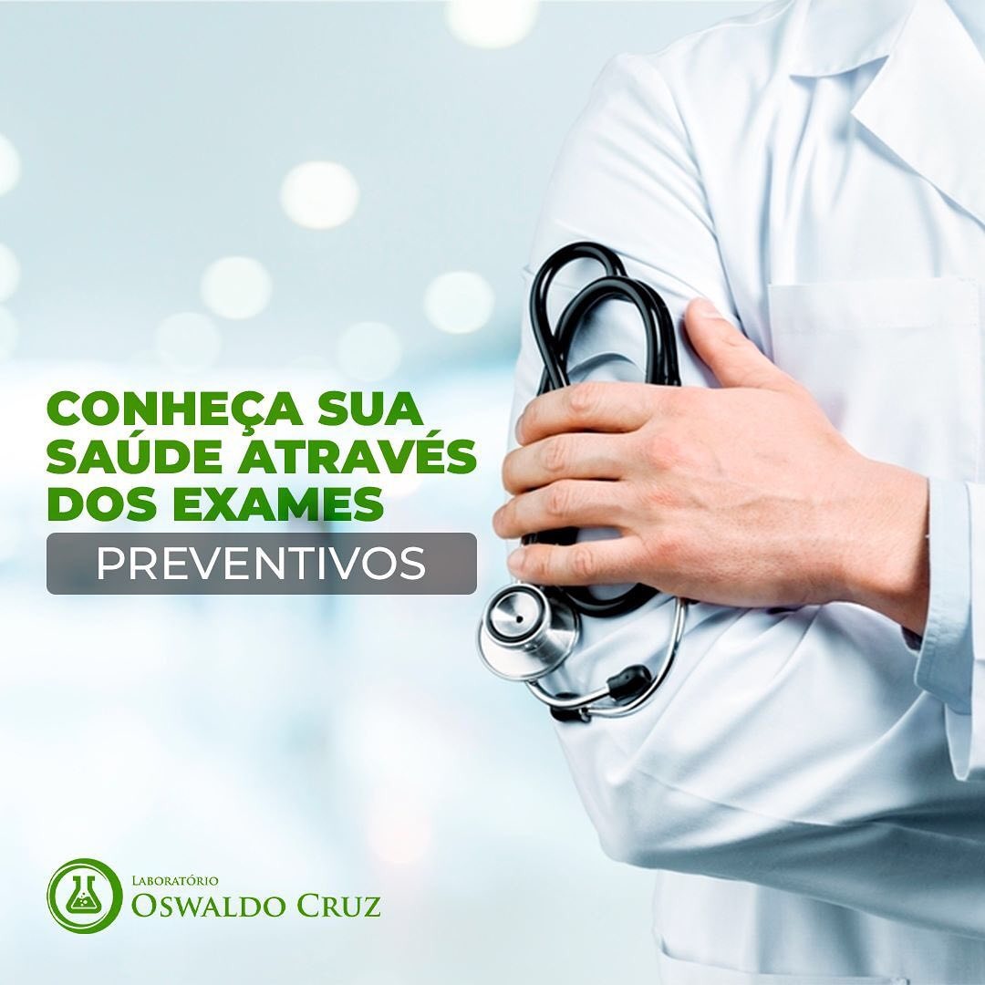 Todos nós devemos fazer exames preventivos