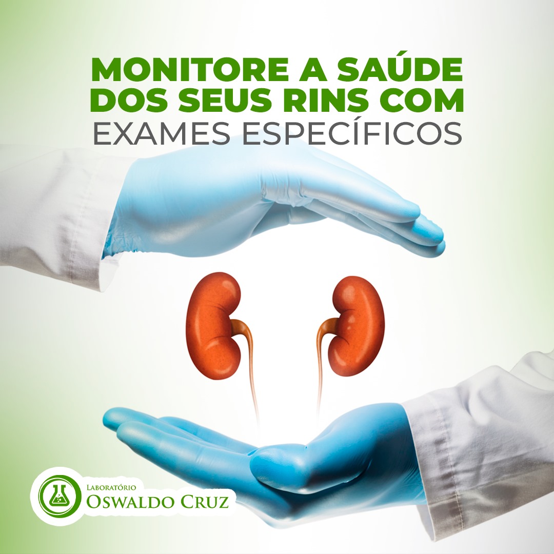 MONITORE A SAÚDE DOS SEUS RINS
